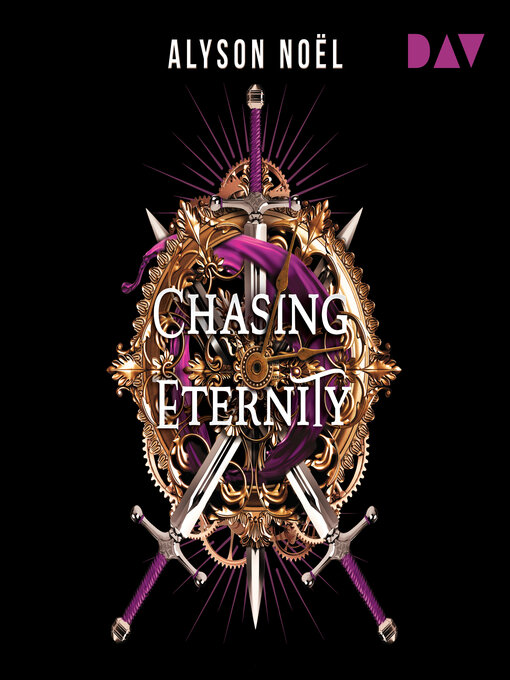 Title details for Chasing Eternity by Alyson Noël - Wait list
